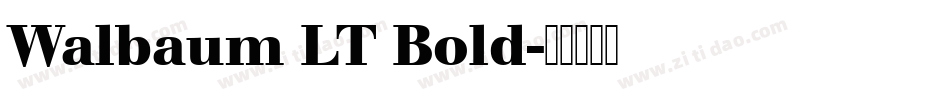 Walbaum LT Bold字体转换